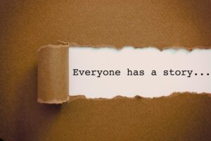 everyone has a story